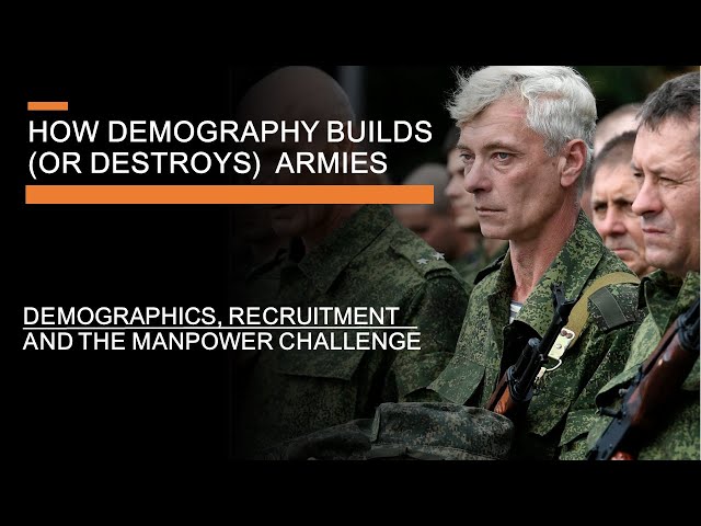 How Demography Destroys (or Builds) Armies - Recruitment, Retention and Manpower