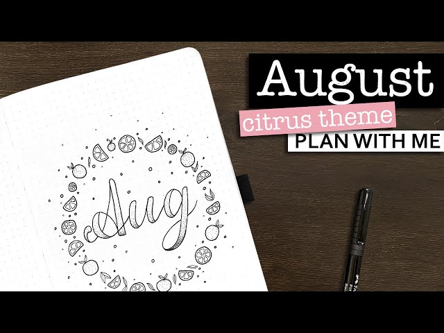 August Bullet Journal Setup 💜 Citrus bullet journal theme