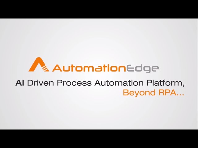 AutomationEdge  Hyperautomation Platform Features and Capabilities