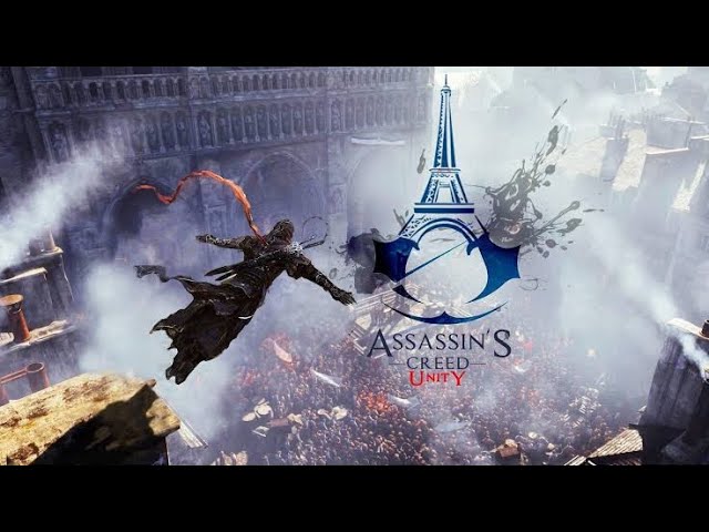 Channeling My Inner Assassin: My Most Satisfying AC Unity Parkour Run