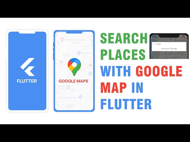Flutter | How to Search Places with Google Maps in Flutter | Proglabs