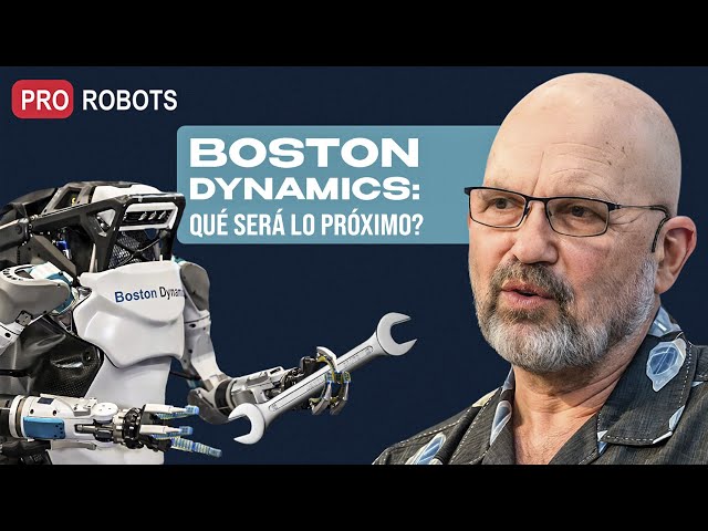 El futuro de Boston Dynamics: La visión de Marc Raibert | New technology | Pro robots