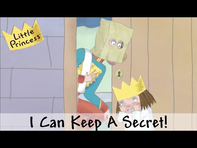 I Can Keep A Secret | Little Princess