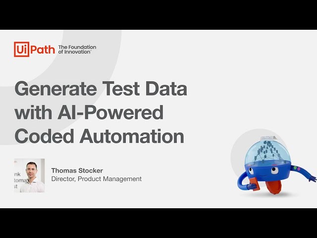 UiPath Test Suite: Generate test data with AI-powered coded automation