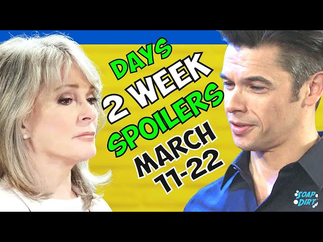 Days of our Lives 2-Week Spoilers March 11-22: Xander Cleared & Marlena Digs! #dool #daysofourlives
