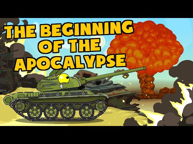 The Beginning of the Apocalypse  - Cartoons about tanks