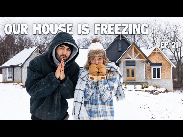 Building Our House in the Winter | Building A House Ep. 21