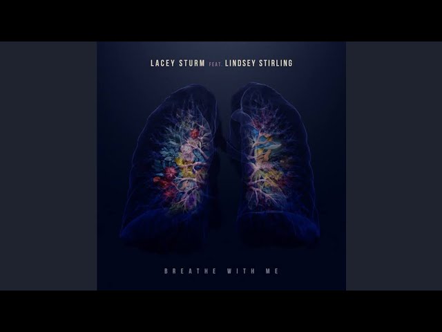 Lacey Sturm ft Lindsey Stirling - Breathe With Me (Audio)