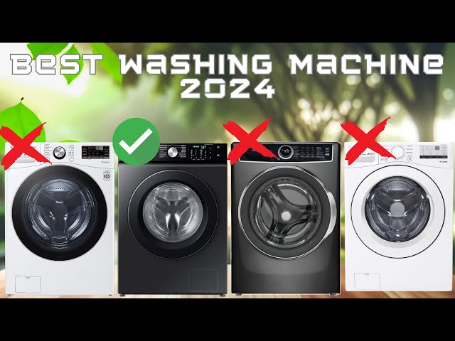 Best Washing Machine 2024 (Must-WATCH Before Buying!!!)