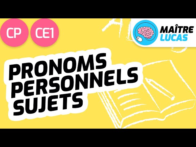 Les pronoms personnels sujets CP - CE1 - Cycle 2 - Français : étude de la langue - FLE