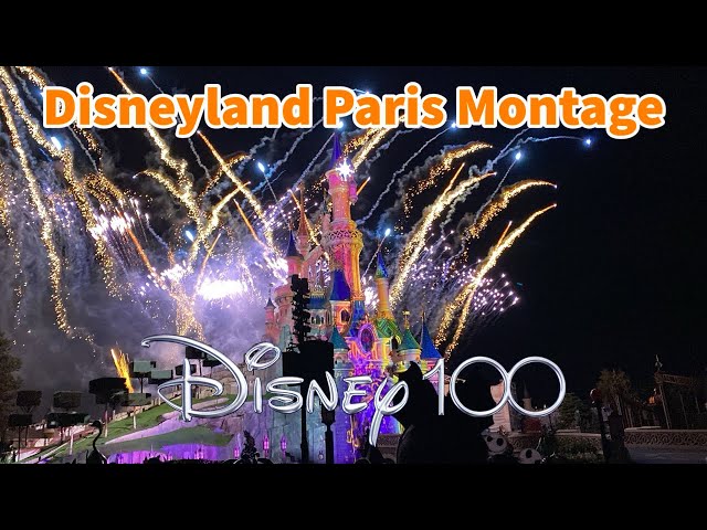Disney's 100th Anniversary: My Disneyland Paris Montage Video