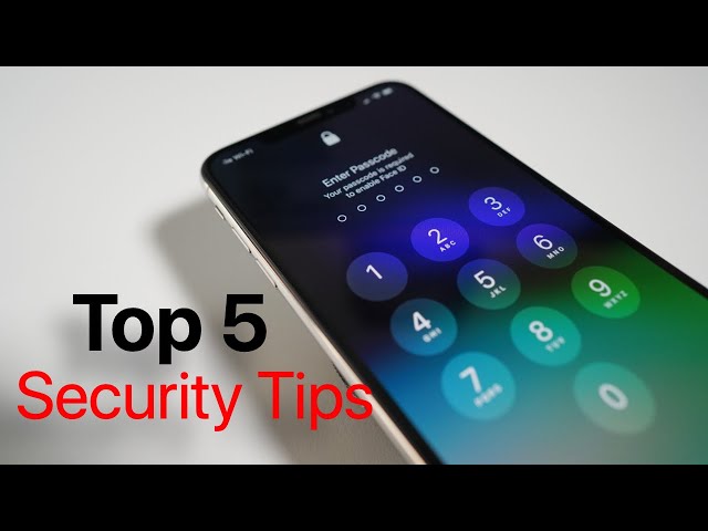 Top 5 iPhone Security Tips
