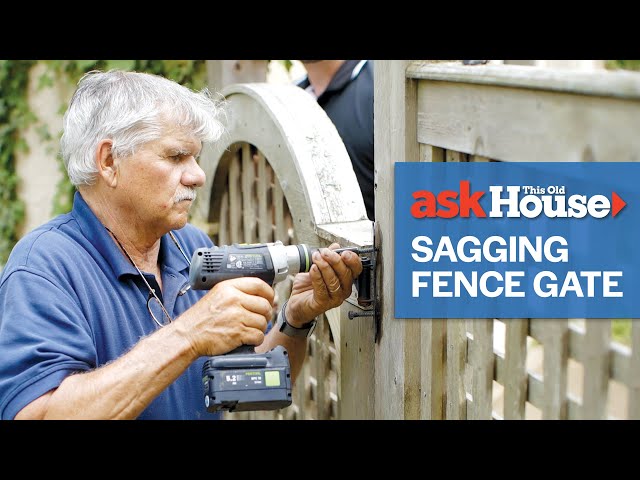 How to Fix a Sagging Fence Gate | Ask This Old House