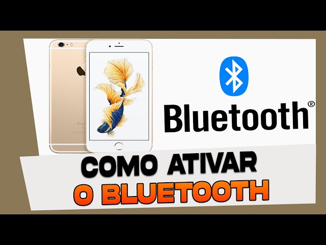 Como Ativar e Conectar o Bluetooth no iPhone 6, 6S e 6 Plus
