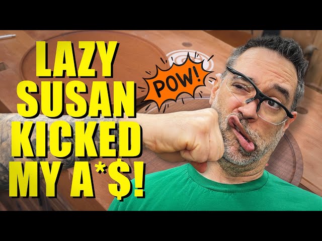 I Almost Didn't Post This Video | Lazy Susan | The Wood Whisperer