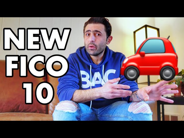 Why the New FICO Score 10 WON'T Help Car Buyers
