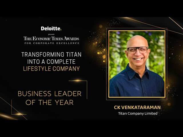 ET Awards 2023 | Business Leader of the Year - Titan’s CK Venkatraman
