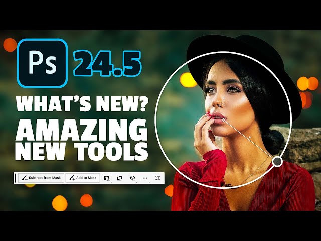 FINALLY! Amazing new features in Photoshop 24 5 UPDATE