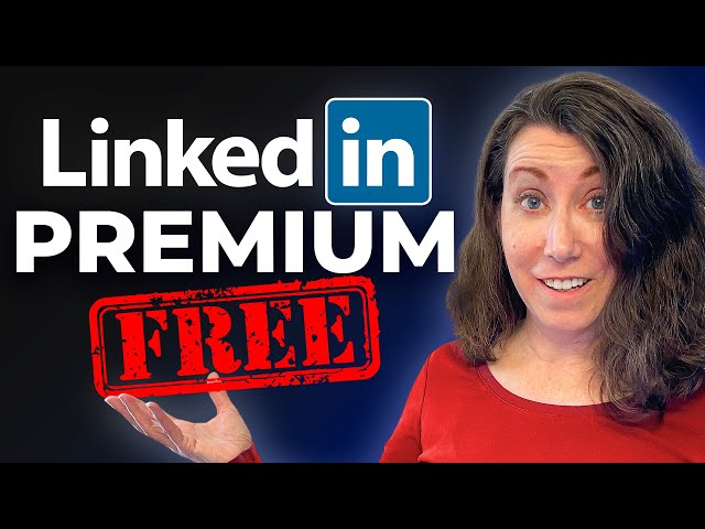 Unlock LinkedIn Premium for FREE: Ultimate Guide
