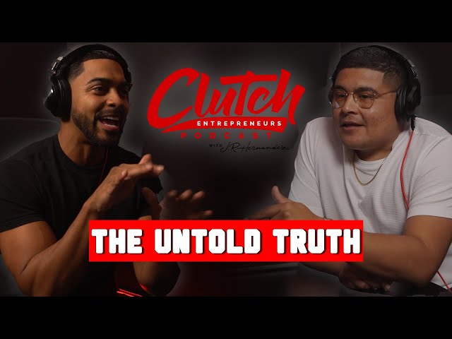 The Untold Truth of Earon Bevans | Clutch Podcast