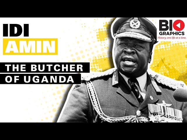 Idi Amin: The Butcher of Uganda