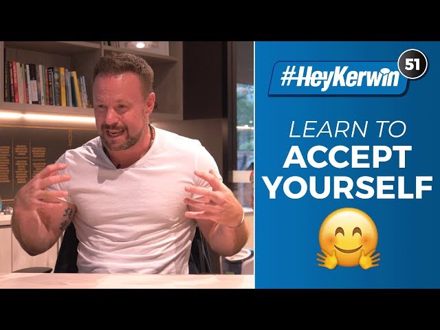 IMPACT OF BEING A FATHER, STAYING MOTIVATED, AND ACCEPTING MYSELF | #HeyKerwin 51