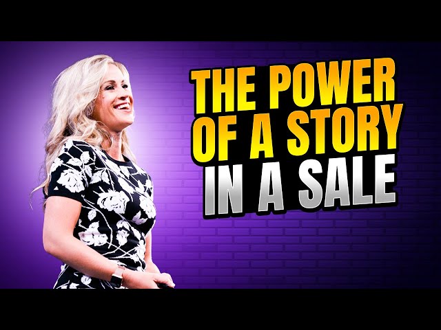 The Power of a Story in Sales