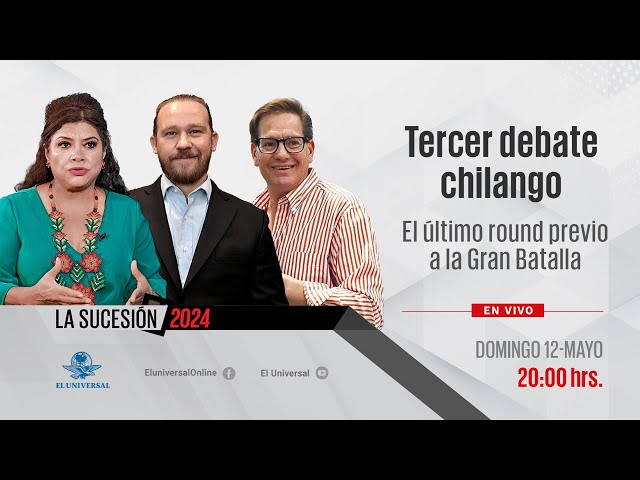 Tercer Debate Chilango y Mesa post debate || EN VIVO