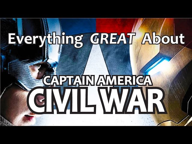Everything GREAT About Captain America: Civil War!