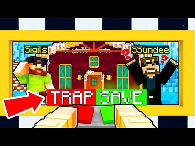 Trap OR Save Escape in Minecraft...