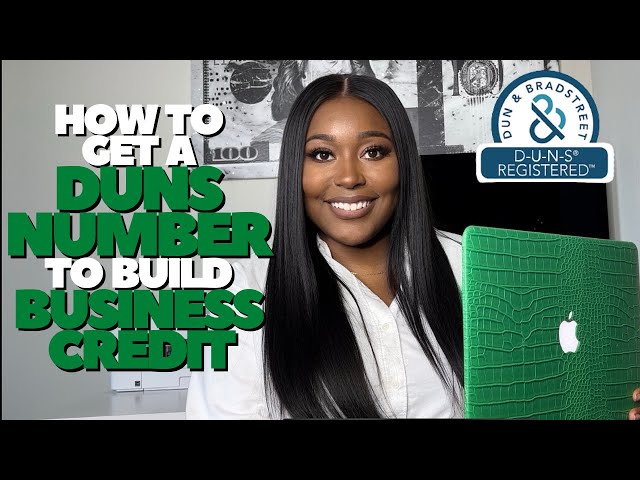How To Get A DUNS Number From Dun & Bradstreet To Build Business Credit | Step By Step Guide
