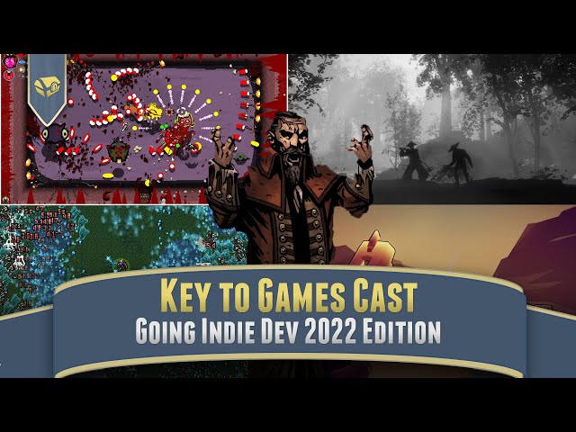 Going Indie Dev in 2022 | Key to Games Podcast, Game Design Talk, game design lessons