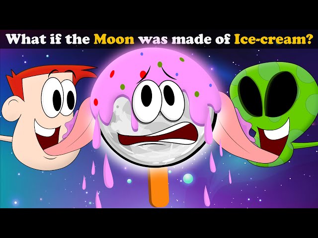 What if Moon was made of Ice-Cream? + more videos | #aumsum #kids #children #education #whatif