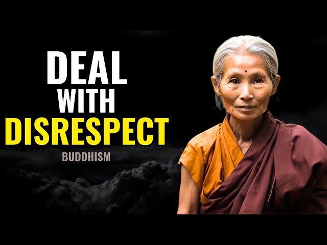 13 Buddhist Lessons For Handling Disrespect | Buddhist Zen Story
