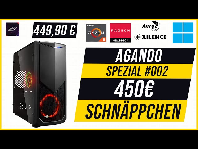 450€ Agando Sonderpreis PC | Deals³ #002 | AGANDO campo 3665r5 Gamers Ed.
