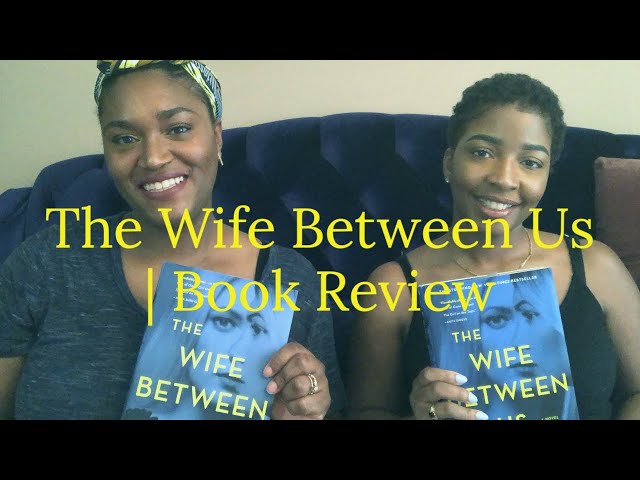 The Wife Between Us Book Review | Plots With a Twist