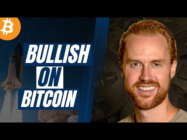 John Haar: Why I'm Bullish on Bitcoin