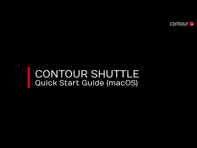 Quick Start Guide Contour Design Shuttle Pro V2 & Xpress - MacOS