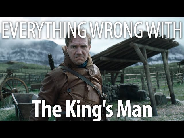 Everything Wrong With The King's Man in 22 Minutes or Less