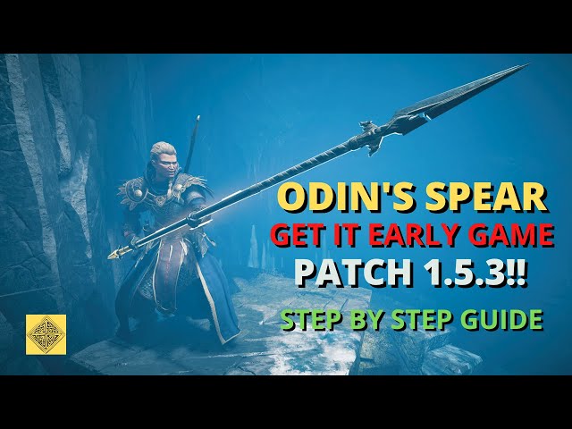 Get Odin's Spear Early Game - Latest Version 6.30 (Patch 1.5.3)!! Step By Step Guide - AC VALHALLA