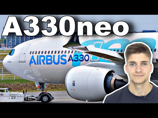 Der AIRBUS A330neo! (2) AeroNewsGermany