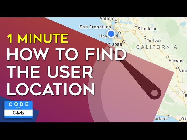 How to Find the User Location in One Minute