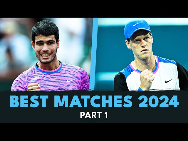 Best Tennis Matches Of 2024 | Part 1