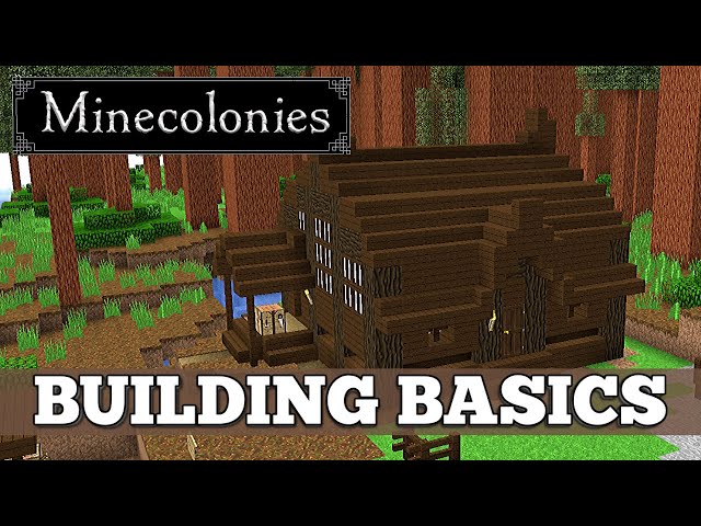 MineColonies Building Basics - Let's Play #2