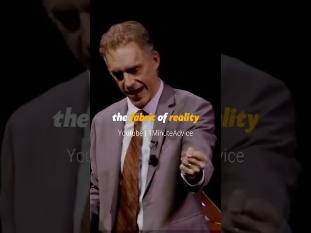 You Can't Twist The Fabric of REALITY - Jordan Peterson #shorts #jordanpeterson #motivation #advice