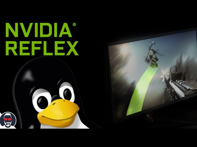 How to install NVIDIA REFLEX on Linux (BETA).