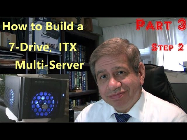 Server Build Part 3 Step 2