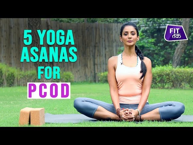5 Effective Yoga Asanas For PCOD | Fit Tak