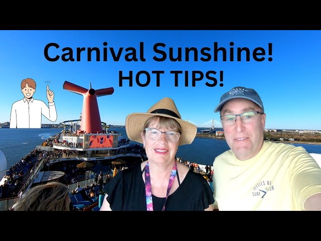 Carnival Sunshine HOT TIPS! What you need to know! (2024) #carnivalcruise
