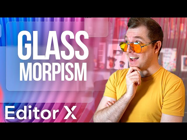 Glassmorphism Web Design Trend inside Editor X